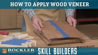 How to Apply Wood Veneer  Rockler Skill Builders [upl. by Patt630]