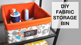 DIY Fabric Storage Bin Tutorial [upl. by Stoecker]