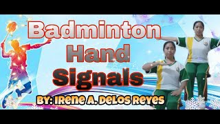 BADMINTON HAND SIGNALS [upl. by Eb255]