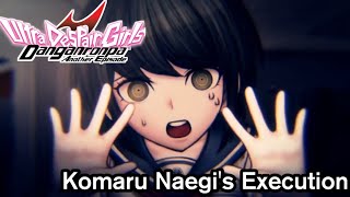 Danganronpa Another Episode Ultra Despair Girls  Komaru Naegis Execution [upl. by Ruosnam575]