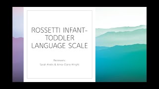 Standardized Assessment Information Rossetti InfantToddler Language Scale [upl. by Erimahs]