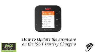 How to Update Firmware on iSDT Battery Chargers [upl. by Ramu]