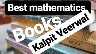 Best books for JEE Mathematics  Kalpit Veerwal [upl. by Trub]