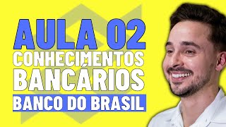 Aula 02  Continuação Sistema Financeiro Nacional  Conhecimentos Bancários [upl. by Fredi]