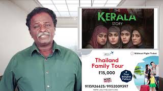 THE KERALA STORY Review  Tamil Talkies [upl. by Adnilrem]