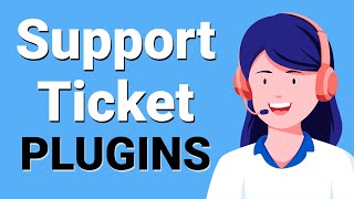 4 Best WordPress Support Ticket Plugins [upl. by Leighton]