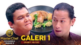 Berkat Perkedel Rudi Terselamatkan  GALERY 1 1012  MASTERCHEF INDONESIA [upl. by Ardnos303]