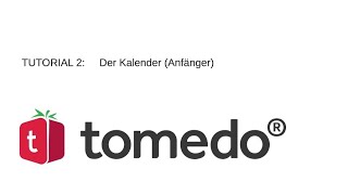 Praxissoftware tomedo Tutorial 2 Der Kalender Anfänger [upl. by Ariec267]