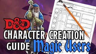 DampD Character Creation  Spellcasters [upl. by Anyrak]