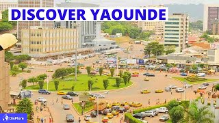 Discover Yaoundé Capital City of Cameroon [upl. by Connors]