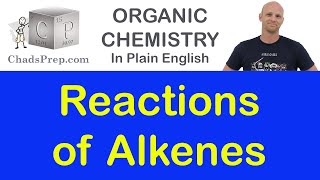 8  Reactions of Alkenes [upl. by Akirehs]