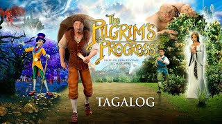 The Pilgrims Progress Tagalog  Full Movie  John RhysDavies  Ben Price  Kristyn Getty [upl. by Asyar]