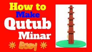 how to make a qutub minar model easy step by step with cardboard paper monuments of India project 3d [upl. by Nandor706]