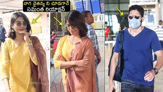 Samantha SHOCKING Reaction After Seeing Naga Chaitanya At Airport  Samantha Latest  Filmy Hunk [upl. by Anig]