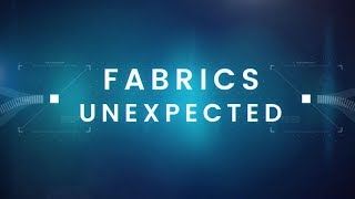 Innovating the World of Textiles  Fabrics Unexpected [upl. by Ahsaeit]