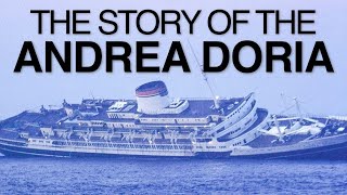 The Story Of The Andrea Doria [upl. by Raseac61]