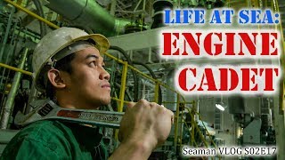 Engine Cadet  Life at Sea  Seaman Vlog [upl. by Lacim]