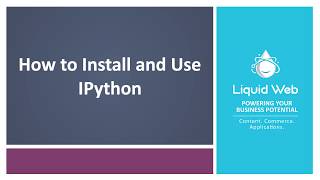 How to Install and Use IPython [upl. by Puritan233]