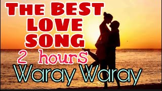 THE BEST WARAY LOVE SONGS 2021 WARAY MUSIC [upl. by Matthia227]