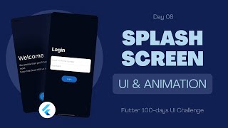 Flutter UI Tutorial  Splash Screen and Login UI Design  Animation  day 8 [upl. by Tessil]