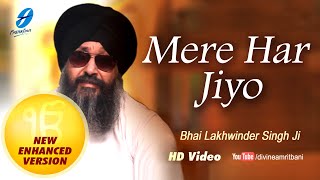 Mere Har Jio Waheguru Simran  Shabad Gurbani Kirtan Simran  Bhai Lakhwinder Singh Ji Hazoori Ragi [upl. by Ledua672]