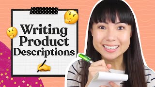 4 Steps for How To Write Product Descriptions 📝 [upl. by Enelehs581]