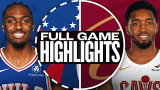 76ERS at CAVALIERS  FULL GAME HIGHLIGHTS  December 21 2024 [upl. by Jacey]