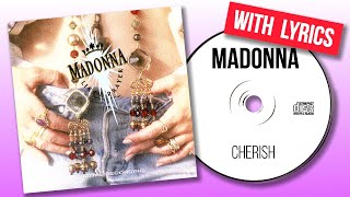 Madonna  Cherish with lyrics [upl. by Ardnauq]