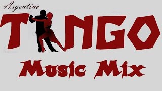 TANGO 💃 Music Mix [upl. by Garlanda]