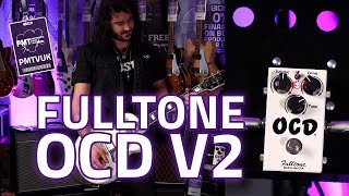 Fulltone OCD V2 Overdrive Distortion Pedal Demo [upl. by Walworth]