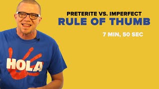 Spanish Past Tense Preterite Vs Imperfect Rule of Thumb [upl. by Kcirddes]