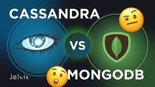 CASSANDRA VS MONGODB  MAJOR DIFFERENCES TO CONSIDER [upl. by Nnaassilem]