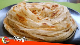 Parotta Recipe  Soft Layered Parotta  How To Make Parotta  Street Food  Foodworks [upl. by Nalyac]