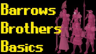 Basic Barrows Guide 2021 OSRS [upl. by Annaoy]