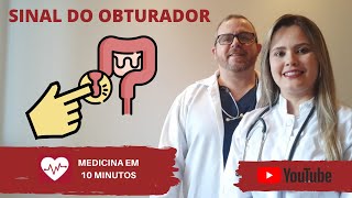 Aprenda a realizar a manobra para pesquisar o quotSinal do Obturadorquot [upl. by Nnylkoorb729]