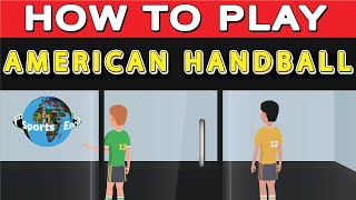 How to Play American Handball  Sports Encyclopedia [upl. by Dragon172]