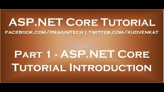 ASP NET Core Tutorial [upl. by Elrebma]