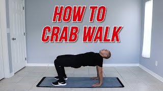 HOW TO FOR BEGINNERS  HOW TO CRAB WALK  HOW TO DO CRAB WALK EXERCISE [upl. by Zacks]