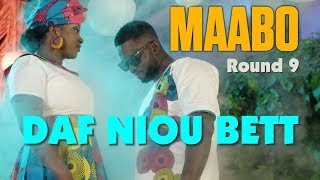 Maabo  Daf Niou Bett Round 9  Clip Officiel [upl. by Gradeigh]