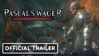 Pascals Wager Definitive Edition  Official Steam Launch Trailer [upl. by Annahsat540]