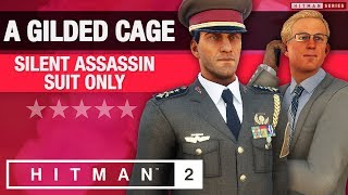 HITMAN 2 Marrakesh  Master Difficulty  quotA Gilded Cagequot Silent Assassin  Suit Only Challenge [upl. by Ecinreb]