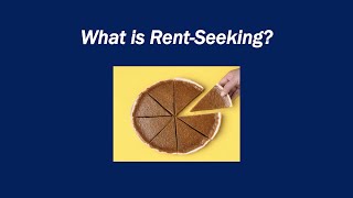 What is Rent Seeking [upl. by Lydell]