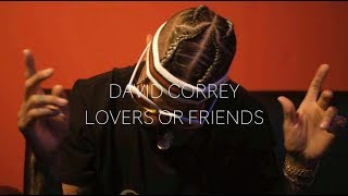 David Correy  Lovers or Friends [upl. by Enileqcaj]