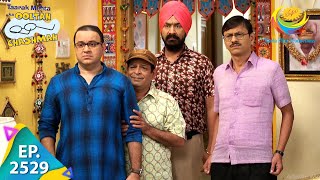 Taarak Mehta Ka Ooltah Chashmah  Episode 2529  Full Episode [upl. by Tadashi]