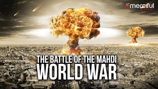 The Battle of The Mahdi World War [upl. by Enohs]