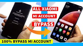 XIAOMI MI ACCOUNT BYPASS  REMOVE MI ACCOUNT ON ALL DEVICES [upl. by Lynnette437]