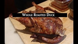 Roasting a Whole Duck  Simple and Delicious [upl. by Jillane]