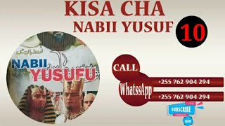 KISA CHA NABII YUSUF AS SWAHILI FULL HDEPISODE 10 [upl. by Avevoneg]