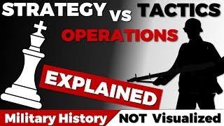 Explained Tactics  Operations  Strategy [upl. by Alasteir]