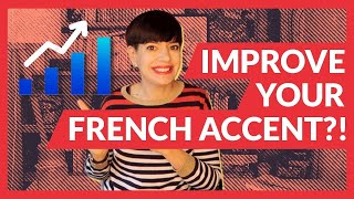 French Accent Speaking French More Naturally [upl. by Ferrigno]